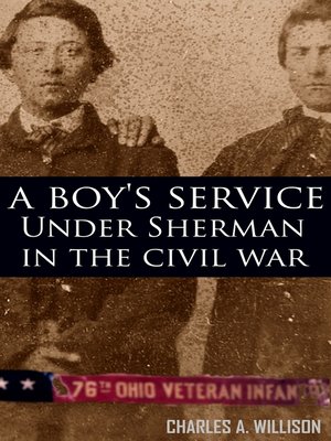 cover image of A Boy's Service Under Sherman in the Civil War